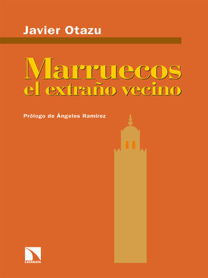 cover image of Marruecos, el extraño vecino
